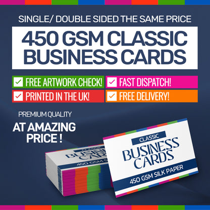 Promotional graphic for 450 GSM classic business cards, showing a stack and a single card with text highlighting free artwork check, fast dispatch, printed in the UK, and free delivery.