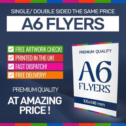 Advertisement for A6 flyers with promotional text on a dark blue background